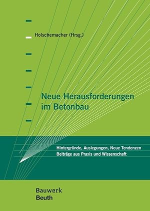 Seller image for Neue Herausforderungen im Betonbau for sale by moluna