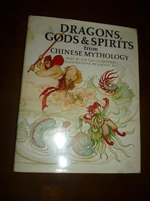 Imagen del vendedor de Dragons, Gods & Spirits from Chinese Mythology (World Mythologies series) a la venta por Gargoyle Books, IOBA