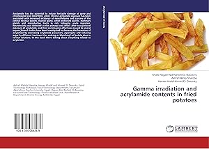 Seller image for Gamma irradiation and acrylamide contents in fried potatoes for sale by moluna