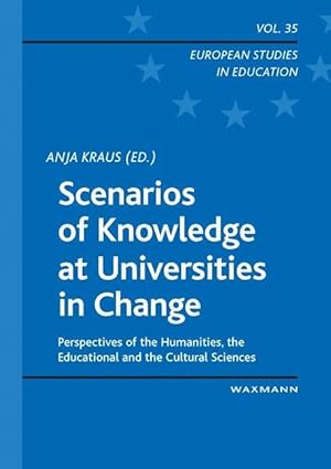 Immagine del venditore per Scenarios of Knowledge at Universities in Change venduto da moluna