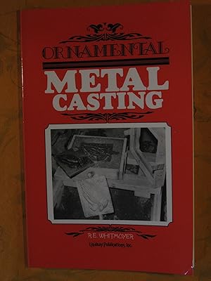 Bild des Verkufers fr Ornamental Metal Casting zum Verkauf von Pistil Books Online, IOBA