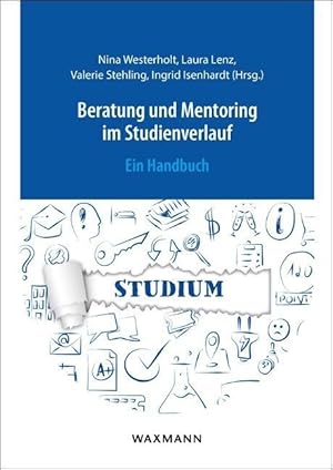 Image du vendeur pour Beratung und Mentoring im Studienverlauf mis en vente par moluna