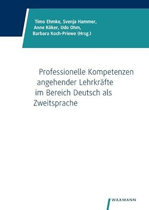 Seller image for Professionelle Kompetenzen angehender Lehrkraefte im Bereich Deutsch als Zweitsprache for sale by moluna
