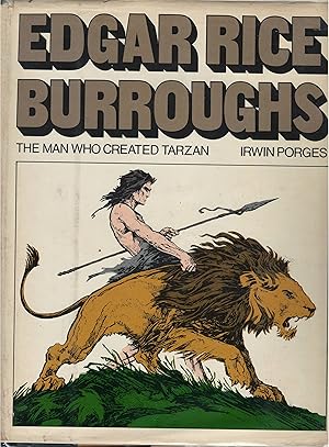 Bild des Verkufers fr Edgar Rice Burroughs the Man Who Created Tarzan zum Verkauf von Culpepper Books