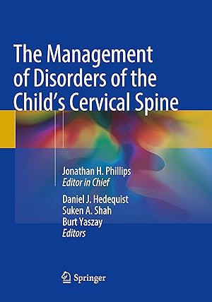 Bild des Verkufers fr The Management of Disorders of the Child\ s Cervical Spine zum Verkauf von moluna