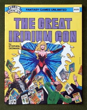 Seller image for The Great Iridium Con (Villains & Vigilantes RPG) for sale by Wayne's Books