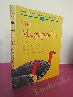 Image du vendeur pour The Megapodes: Megapodiidae (Bird Families of the World S.) mis en vente par LOE BOOKS