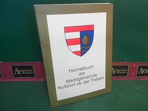 Heimatbuch der Marktgemeinde Nußdorf ob der Traisen.