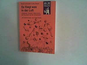 Bild des Verkufers fr Es fliegt was in der Luft. Jonglieren, Gaukeln, Balancieren: Der K(r)ampf mit der Schwerkraft zum Verkauf von ANTIQUARIAT FRDEBUCH Inh.Michael Simon