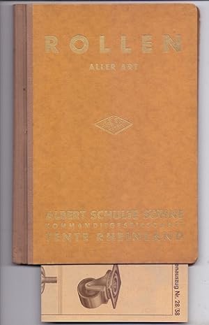 Albert Schulte Söhne KG, Tente, Rheinland: Rollen aller Art. Hauptliste Ausgabe 1937 [Hersteller-...