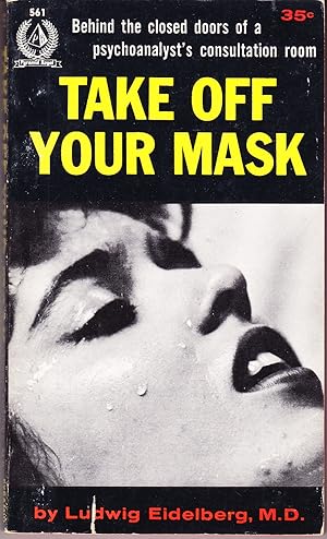 Take Off Your Mask