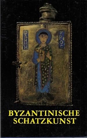 Bild des Verkufers fr Byzantinische Schatzkunst. zum Verkauf von Antiquariat an der Nikolaikirche