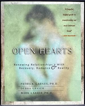 Immagine del venditore per Open Hearts: Renewing Relationships with Recovery, Romance & Reality venduto da Lake Country Books and More