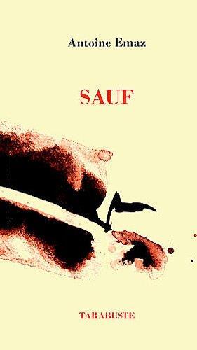 Seller image for sauf for sale by Chapitre.com : livres et presse ancienne