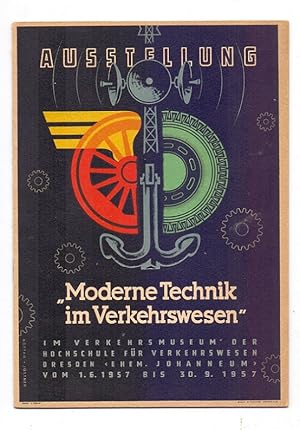 Kleiner Führer durch die Ausstellung: "Moderne Technik im Verkehrswesen" im Verkehrsmuseum der Ho...
