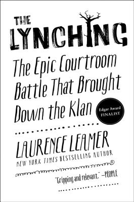 Bild des Verkufers fr The Lynching: The Epic Courtroom Battle That Brought Down the Klan (Paperback or Softback) zum Verkauf von BargainBookStores