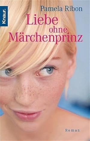 Immagine del venditore per Liebe ohne Mrchenprinz venduto da Gerald Wollermann