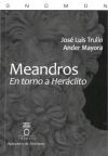 Imagen del vendedor de Meandros.: En torno a Herclito a la venta por AG Library