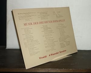 Vier [4] Sonaten für Violine und Basso continuo RV 2, 29, 25, 6. Antonio Vivaldi. Faksimile nach ...