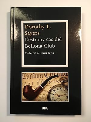 Imagen del vendedor de L'estrany cas del Bellona Club a la venta por SELECTA BOOKS