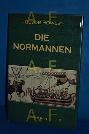 Bild des Verkufers fr Die Normannen. zum Verkauf von Antiquarische Fundgrube e.U.