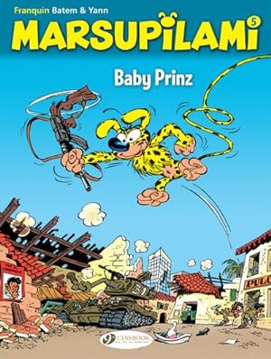 Image du vendeur pour Marsupilami 5 : Baby Prinz mis en vente par GreatBookPrices