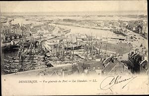 Ansichtskarte / Postkarte Dunkerque Dünkirchen Nord, Vue generale du Port, Les Islandais