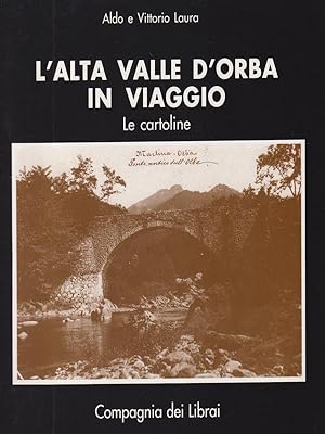 Bild des Verkufers fr L'alta valle d'Orba in viaggio - Le cartoline zum Verkauf von Librodifaccia