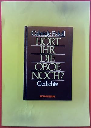 Seller image for Hrt ihr die Oboe noch? Gedichte for sale by biblion2