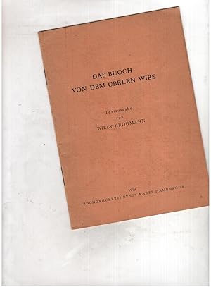 Seller image for Das Buoch von dem belen Wibe - Textausgabe von Willy Krogmann for sale by manufactura