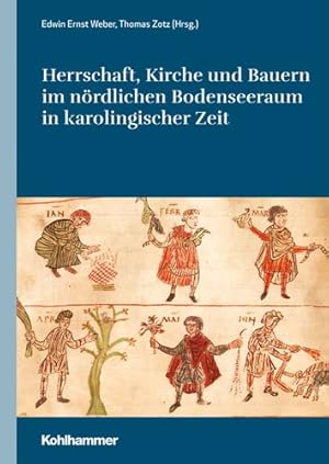 Seller image for Herrschaft, Kirche Und Bauern Im Nordlichen Bodenseeraum in Karolingischer Zeit -Language: german for sale by GreatBookPrices