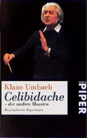 Bild des Verkufers fr Celibidache, der andere Maestro zum Verkauf von Versandantiquariat Felix Mcke