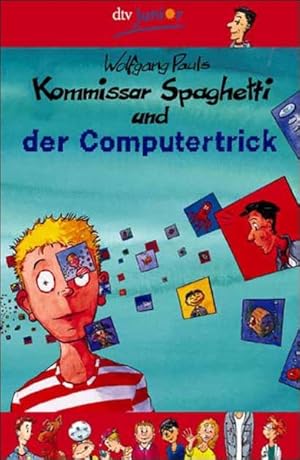 Bild des Verkufers fr Kommissar Spaghetti und der Computertrick zum Verkauf von Versandantiquariat Felix Mcke