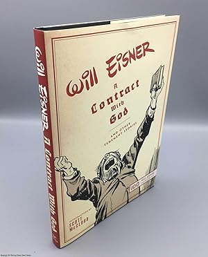 A Contract with God and Other Tenement Stories by Will Eisner A Contract with God and Other Tenement Stories by Will Eisner