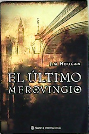 Seller image for El ltimo merovingio. for sale by Librera y Editorial Renacimiento, S.A.