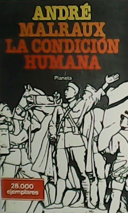 Imagen del vendedor de La condici�n humana. a la venta por Librer�a y Editorial Renacimiento, S.A.