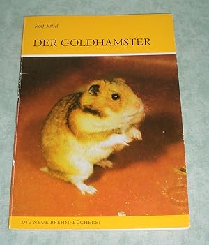 Seller image for Der Goldhamster. Mesocricetus auratus. for sale by Antiquariat  Lwenstein