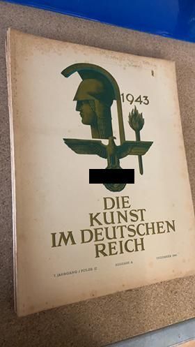 Die Kunst im Deutschen Reich - Jahrgang 1943 - Konvolut