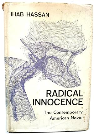 Seller image for Radical Innocence: Studies in the Contemporary American Novel for sale by PsychoBabel & Skoob Books