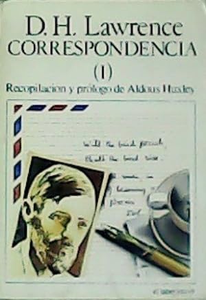 Imagen del vendedor de Correspondencia. Tomo I. Recopilacin y prlogo de Aldous Huxley. a la venta por Librera y Editorial Renacimiento, S.A.