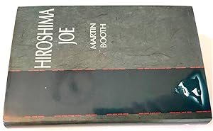 Bild des Verkufers fr Hiroshima Joe zum Verkauf von PsychoBabel & Skoob Books