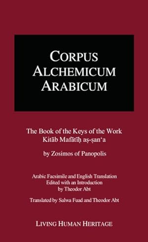 Seller image for Book of the Keys of the Work Kitab Mafatih As-sana for sale by GreatBookPricesUK