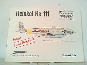 Image du vendeur pour Heinkel He 111. Waffen-Arsenal Band 20. MIT Poster. mis en vente par Antiquariat Ehbrecht - Preis inkl. MwSt.