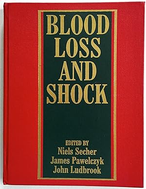 Blood Loss and Shock
