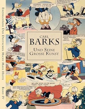 Micky Maus Enzyklopädie / Band IV Carl Barks und seine große Kunst