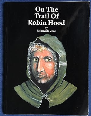 On the Trail of Robin Hood