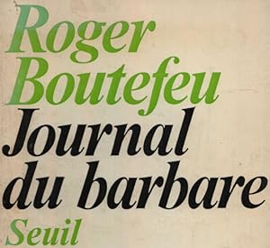 Imagen del vendedor de Journal du barbare a la venta por librairie philippe arnaiz