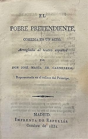 Seller image for El pobre pretendiente, comedia en un acto. for sale by Librera Anticuaria Antonio Mateos