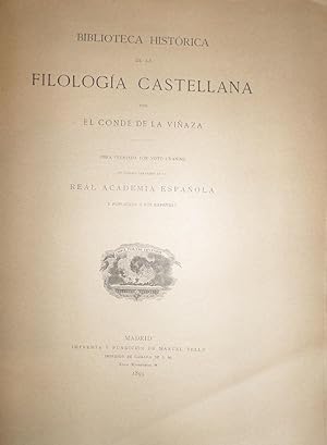 Biblioteca Histórica de la Filología Castellana.