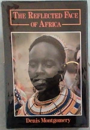 Image du vendeur pour The Reflected Face of Africa mis en vente par Chapter 1